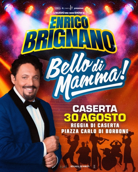 Enrico Brignano • Bello di Mamma