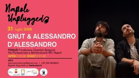 Gnut & Alessandro D’Alessandro • Napoli Unplagged